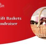 Best Gift Baskets For Fundraiser