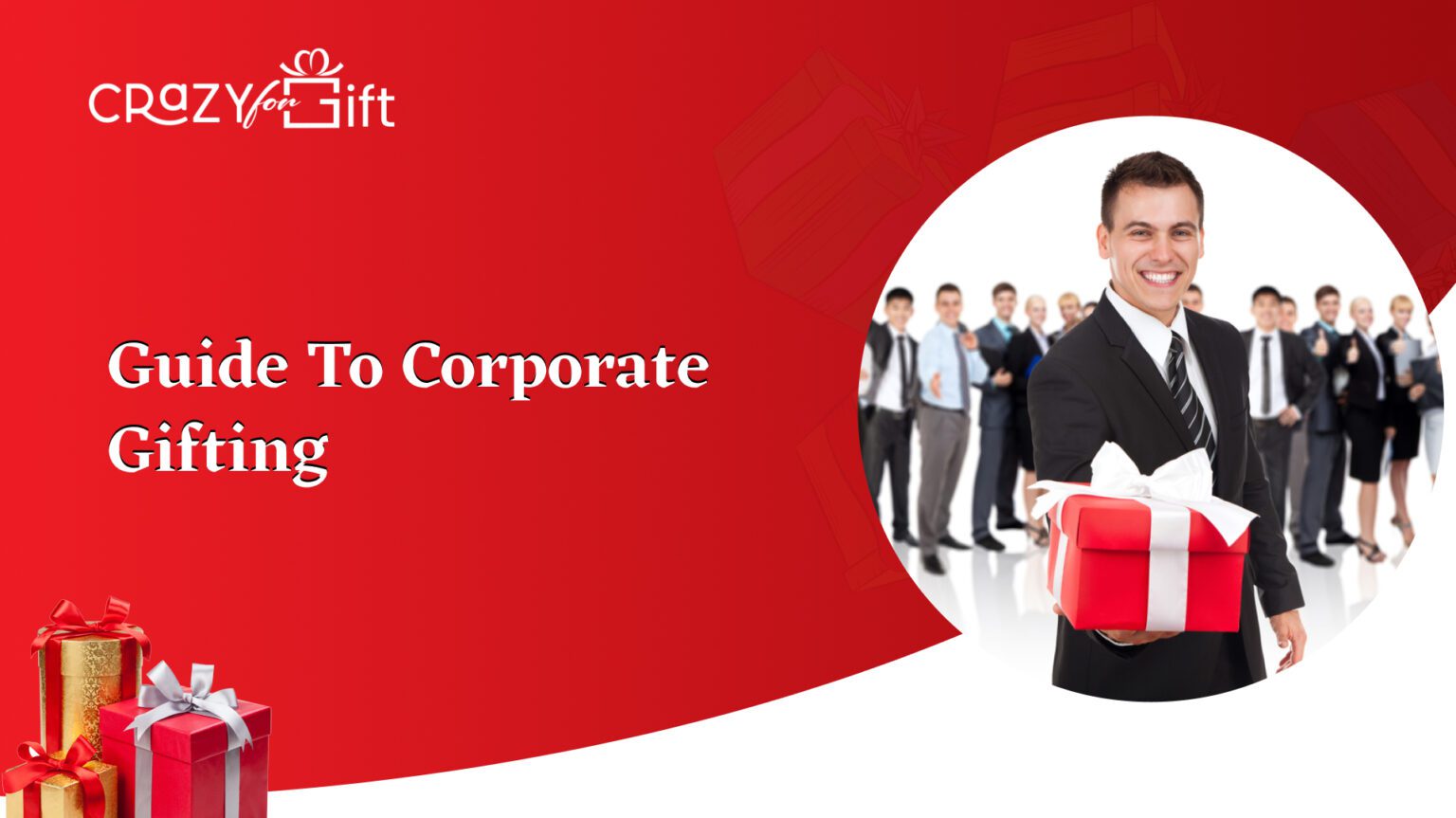 Guide To Corporate Gifting