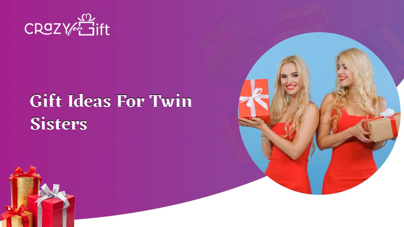 Gift Ideas for Twin Sisters